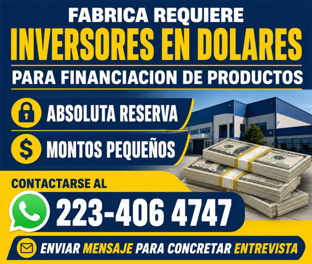 Fabrica Requiere Inversores en Dolares
